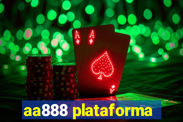aa888 plataforma